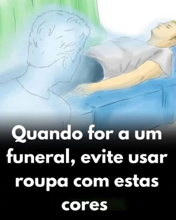 Por que você não deve usar estas cores em um funeral?